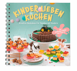Titelabbildung Kinder lieben Kuchen Backbuch für Familien und Kinder von 0-12 Jahren